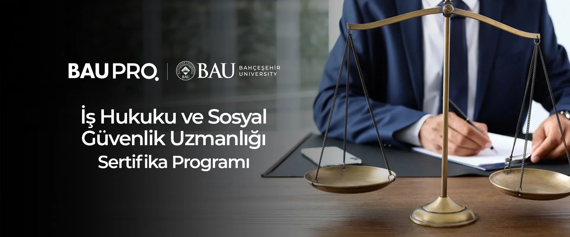 İş Hukuku ve Sosyal Güvenlik Uzmanlığı Sertifika Programı 