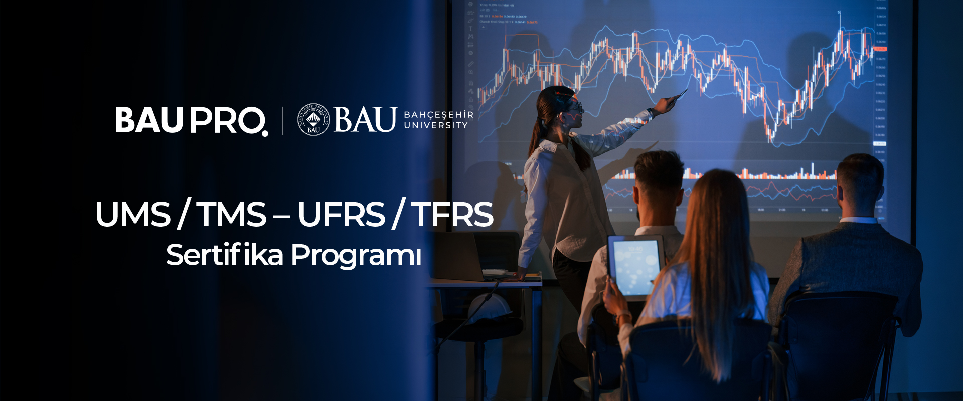 UMS / TMS – UFRS / TFRS Sertifika Programı